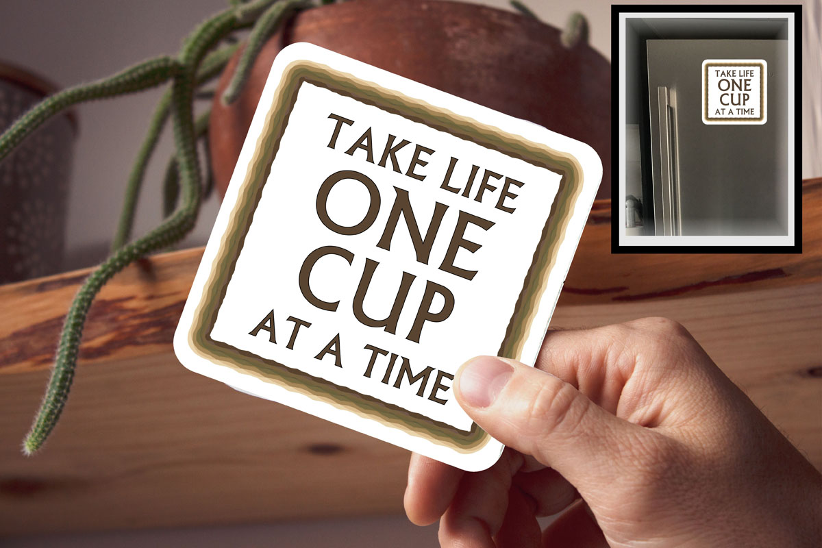 Drink Coaster Magnetic - Take Life One Cup at a Time