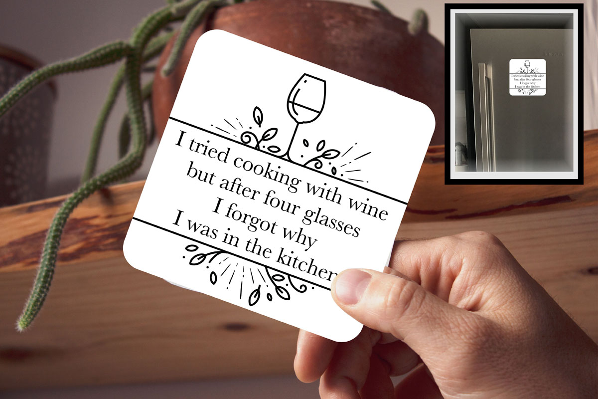 Drink Coaster Magnetic - Cooking With Wine B & W