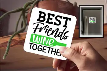 Coaster - Best Friends Wine Together - Green