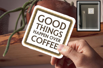 Drink Coaster Magnetic - Good Things Happen Over Coffee