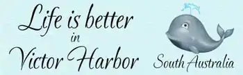 Fridge Magnet - Life Is Better In Victor Harbor