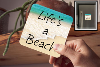 Drink Coaster, Lifes a beach - Magnetic (fridge magnet)